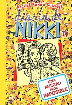 diario de nikki 14 - una amistad peor imposible imagen de la portada del libro