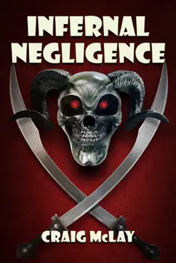 infernal negligence book cover image