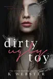 Dirty Ugly Toy synopsis, comments