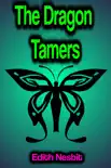 The Dragon Tamers sinopsis y comentarios
