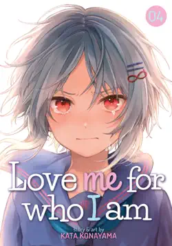love me for who i am vol. 4 book cover image