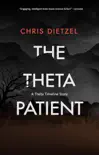The Theta Patient synopsis, comments