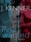 The Most Wanted Series 3-Book Bundle synopsis, comments