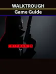 Hitman 3 Game Guide synopsis, comments