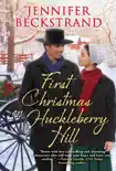 First Christmas on Huckleberry Hill synopsis, comments