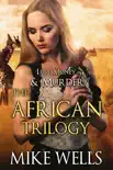 The African Trilogy Boxed Set sinopsis y comentarios
