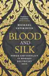 Blood and Silk synopsis, comments