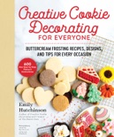 Creative Cookie Decorating for Everyone book summary, reviews and download