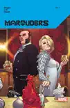 Marauders By Gerry Duggan Vol. 1 Collection synopsis, comments