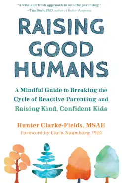 raising good humans book cover image