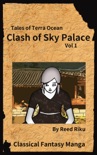 Castle in the Sky - Clash of Sky Palace Vol 1 book summary, reviews and downlod