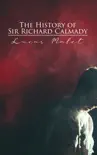The History of Sir Richard Calmady synopsis, comments