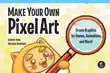 Make Your Own Pixel Art sinopsis y comentarios
