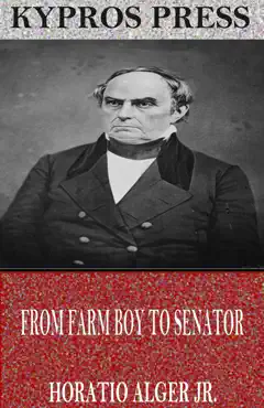 from farm boy to senator imagen de la portada del libro