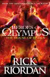 The House of Hades (Heroes of Olympus Book 4) sinopsis y comentarios