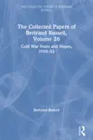 The Collected Papers of Bertrand Russell, Volume 26 sinopsis y comentarios