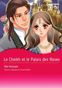 le cheikh et le palais des roses imagen de la portada del libro