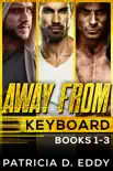 Away From Keyboard Volume 1 synopsis, comments