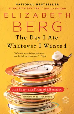 the day i ate whatever i wanted book cover image
