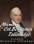 Memoir of Col. Benjamin Tallmadge synopsis, comments