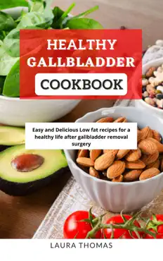 healthy gallbladder cookbook book cover image