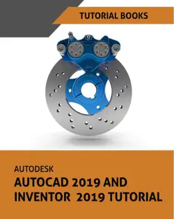 autodesk autocad 2019 and inventor 2019 tutorial imagen de la portada del libro