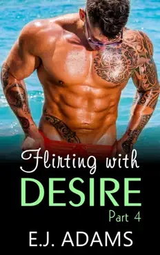flirting with desire part 4 book cover image