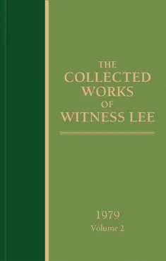 the collected works of witness lee, 1979, volume 2 book cover image
