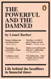 The Powerful and the Damned synopsis, comments