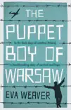 The Puppet Boy of Warsaw synopsis, comments