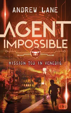 agent impossible - mission tod in venedig book cover image