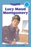 Lucy Maud Montgomery synopsis, comments