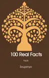 100 Real Facts sinopsis y comentarios