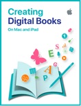 Creating Digital Books On Mac and iPad book summary, reviews and downlod