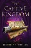 The Captive Kingdom (The Ascendance Series, Book 4) book summary, reviews and download