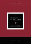 NKJV, Spurgeon and the Psalms, Maclaren Series synopsis, comments