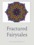 Fractured Fairytales sinopsis y comentarios