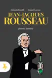 Jean Jacques Rousseau sinopsis y comentarios