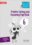 Problem Solving and Reasoning Pupil Book 6 sinopsis y comentarios