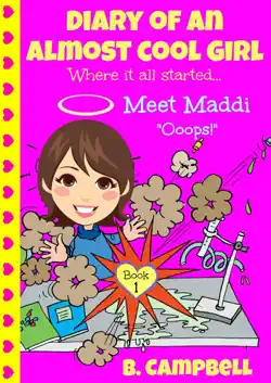 diary of an almost cool girl - book 1: meet maddi - ooops! imagen de la portada del libro