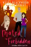 Mated in Forbidden synopsis, comments