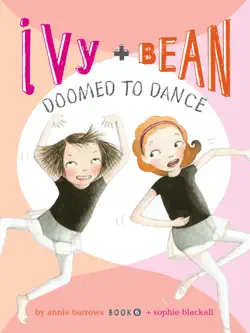 ivy and bean doomed to dance book cover image