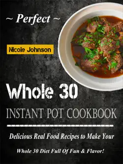 perfect whole 30 instant pot cookbook book cover image