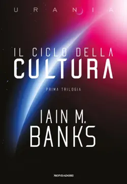 il ciclo della cultura. la prima trilogia book cover image