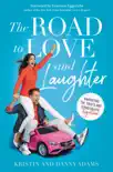 The Road to Love and Laughter synopsis, comments
