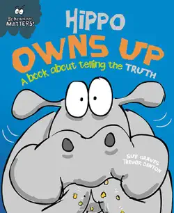 hippo owns up - a book about telling the truth imagen de la portada del libro
