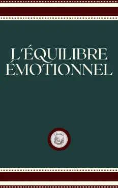 l' Équilibre Émotionnel imagen de la portada del libro