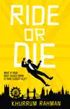 Ride or Die synopsis, comments