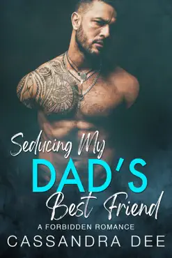 seducing my dad's best friend book cover image