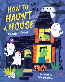 how to haunt a house book cover image